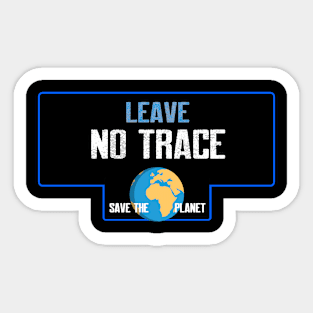 Leave no trace Sticker
